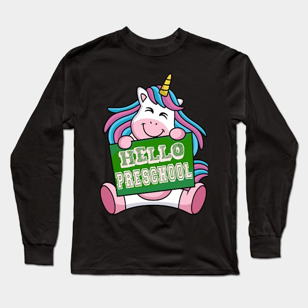 Funny Back to school Unicorn Hello Preschool T shirt Long Sleeve T-Shirt by chilla09